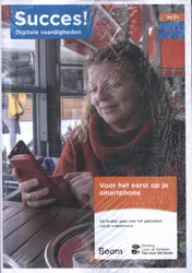 Omslag van Succes! Digitale vaardigheden IN D1: Voor het eerst op je smartphone (set van 5)