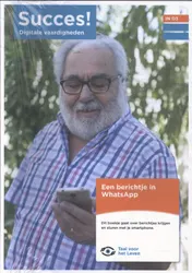 Omslag van Succes! Digitale vaardigheden IN D3: Een berichtje in WhatsApp (set van 5)