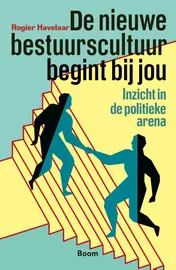 Omslag van De nieuwe bestuurscultuur begint bij jou