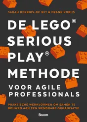 Omslag van De LEGO® SERIOUS PLAY® methode voor Agile Professionals