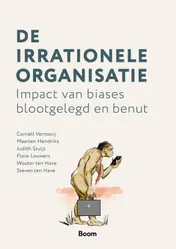 Omslag van De irrationele organisatie