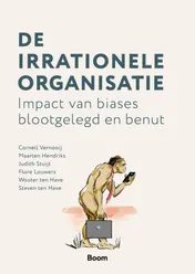 Omslag van De irrationele organisatie