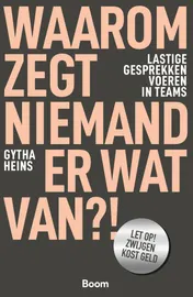 Omslag van Waarom zegt niemand er wat van?!
