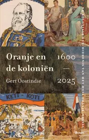 Omslag van Oranje en de koloniën, 1600-2025