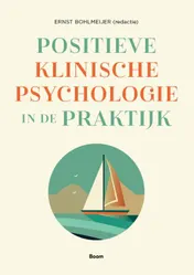 Omslag van Positieve klinische psychologie in de praktijk