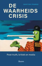 Omslag van De waarheidscrisis