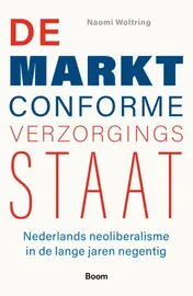 Omslag van De marktconforme verzorgingsstaat