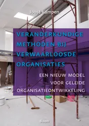 Omslag van Veranderkundige methoden bij verwaarloosde organisaties