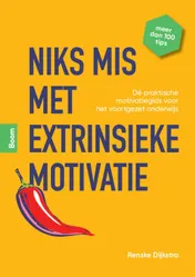 Omslag van Niks mis met extrinsieke motivatie!