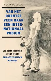 Omslag van Van het Drentse veen naar een internationaal podium