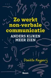 Omslag van Zo werkt non-verbale communicatie
