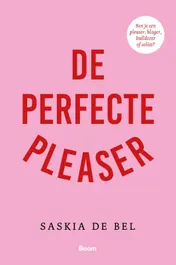 Omslag van De perfecte pleaser