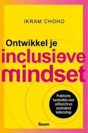 Omslag van Ontwikkel je inclusieve mindset
