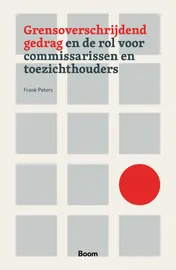 Omslag van Grensoverschrijdend gedrag en de rol voor commissarissen en toezichthouders