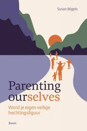 Omslag van Parenting ourselves