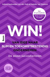 Omslag van Win! Van idee naar slim en toekomstbestendig ondernemen