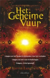 Omslag van Het geheime vuur