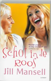 Omslag van Schot in de roos