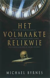 Omslag van Het volmaakte relikwie