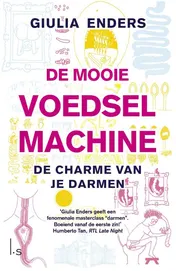 Omslag van De mooie voedselmachine