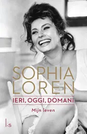 Omslag van Ieri, oggi domani Mijn leven