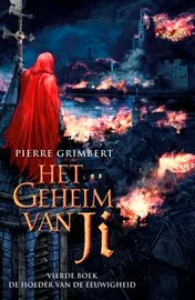 Omslag van Het Geheim van Ji 4 - De Hoeder van de Eeuwigheid