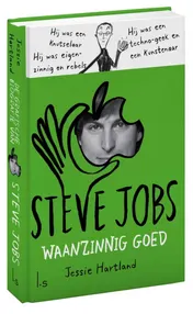 Omslag van Steve Jobs : waanzinnig goed