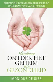 Omslag van Ontdek het geheim van gezondheid