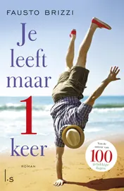 Omslag van Je leeft maar 1 keer