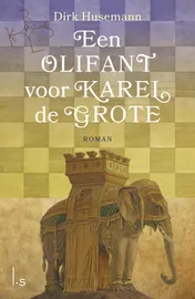 Omslag van Een olifant voor Karel de Grote