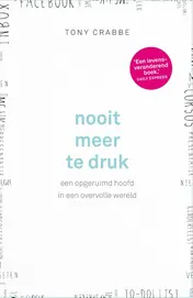 Omslag van Nooit meer te druk