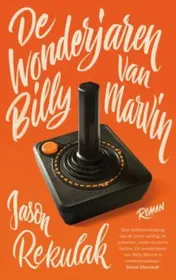 Omslag van De wonderjaren van Billy Marvin