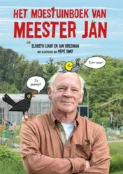 Omslag van Het moestuinboek van meester Jan