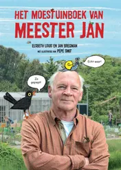Omslag van Het moestuinboek van meester Jan