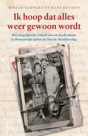 Omslag van Ik hoop dat alles weer gewoon wordt