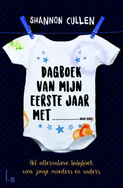 Omslag van Dagboek van mijn eerste jaar met...