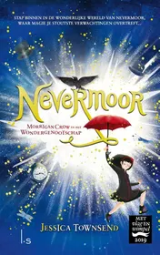 Omslag van Nevermoor Morrigan Crow en het Wondergenootschap