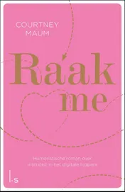 Omslag van Raak me
