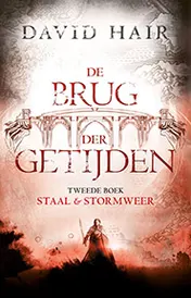 Omslag van De Brug der Getijden 2 - Staal + Stormweer (POD)