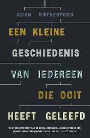 Omslag van Een kleine geschiedenis van iedereen die ooit heeft geleefd