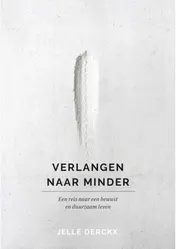 Omslag van Verlangen naar minder