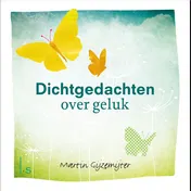 Omslag van Dichtgedachten over geluk