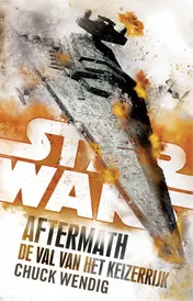 Omslag van Star Wars: Aftermath: De Val van het Keizerrijk