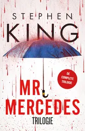 Omslag van Mr. Mercedes Trilogie - Mr. Mercedes, De eerlijke vinder, Wisseling van de wacht