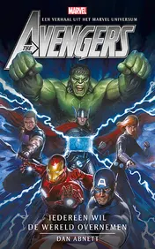 Omslag van Avengers - Iedereen wil de wereld overnemen