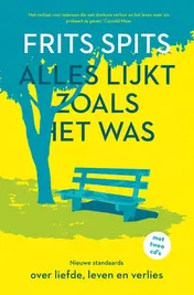 Omslag van Alles lijkt zoals het was. De nieuwe standaards