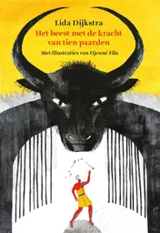 Omslag van Het beest met de kracht van tien paarden
