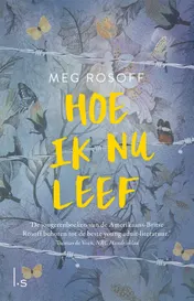 Omslag van Hoe ik nu leef