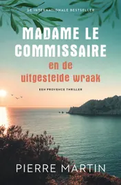 Omslag van Madame le Commissaire en de uitgestelde wraak