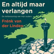 Omslag van En altijd maar verlangen